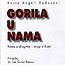 Launch of the third title from the set Croatian Contemporary Essayists Kosta Angeli Radovani: « Gorilla in us »