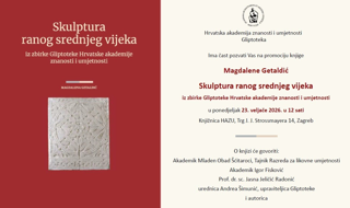 Promocija knjige dr. sc. Magdalene Getaldić Skulptura ranog srednjeg vijeka iz zbirke Gliptoteke HAZU
